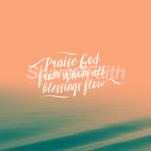 Praise God Blessings Water Social Media Graphic