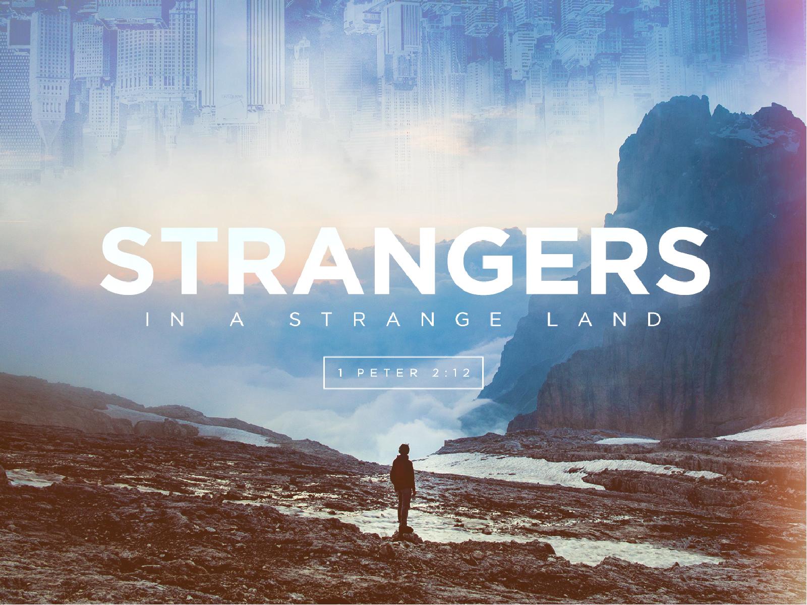 Strangers In A Strange Land Church Graphic