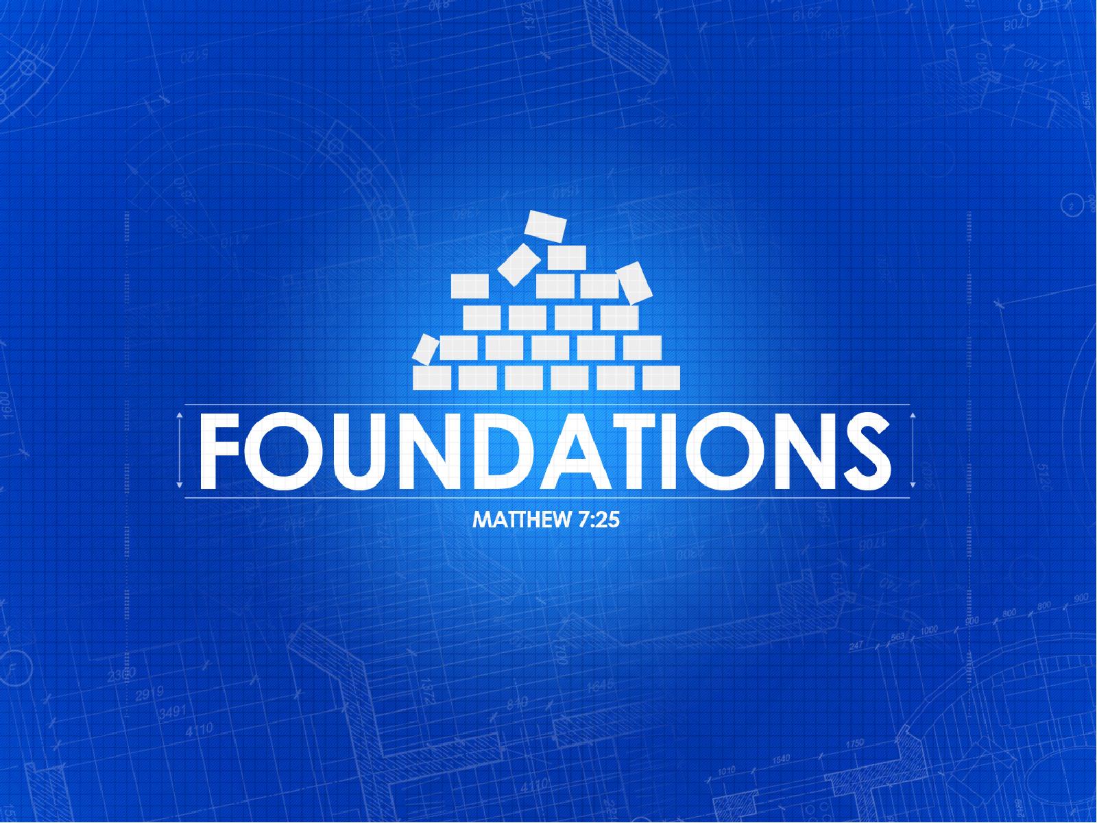 Foundations Ministry PowerPoint