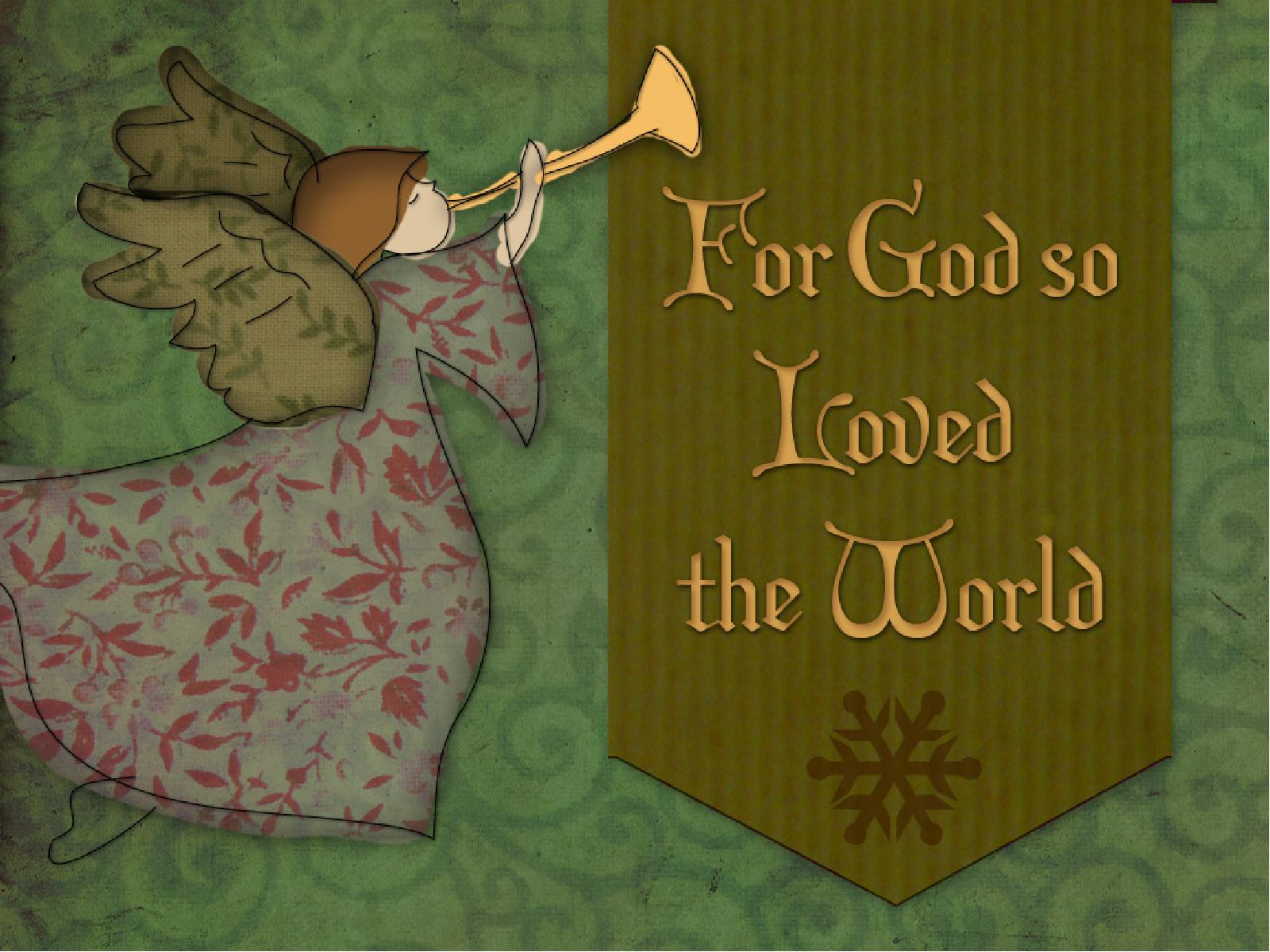 God So Loved the World PowerPoint