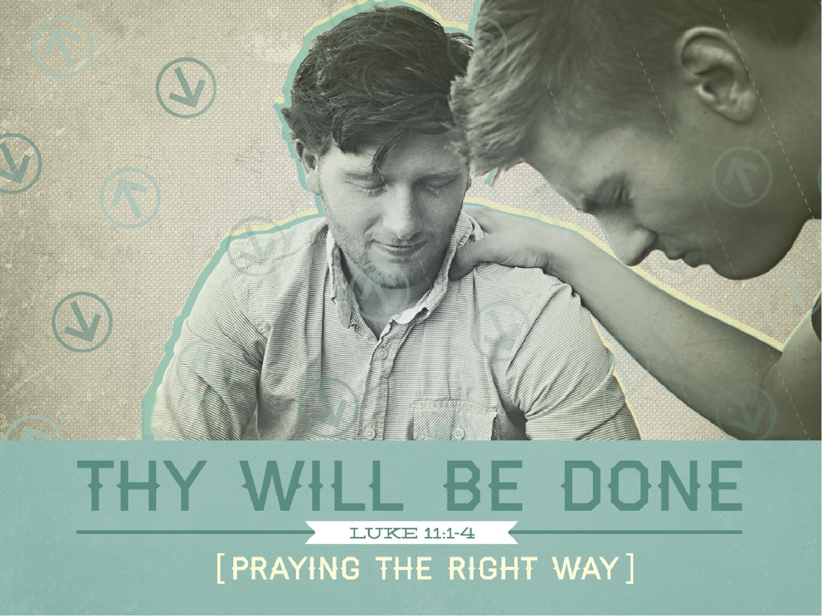 Thy Will Be Done PowerPoint