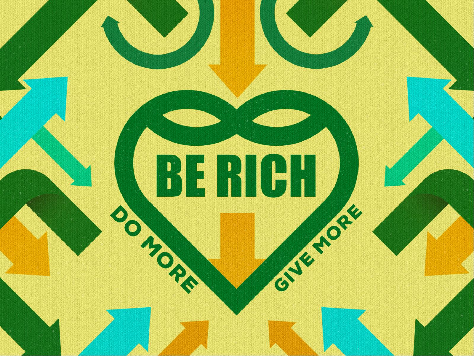 Be Rich Church Sermon Powerpoint