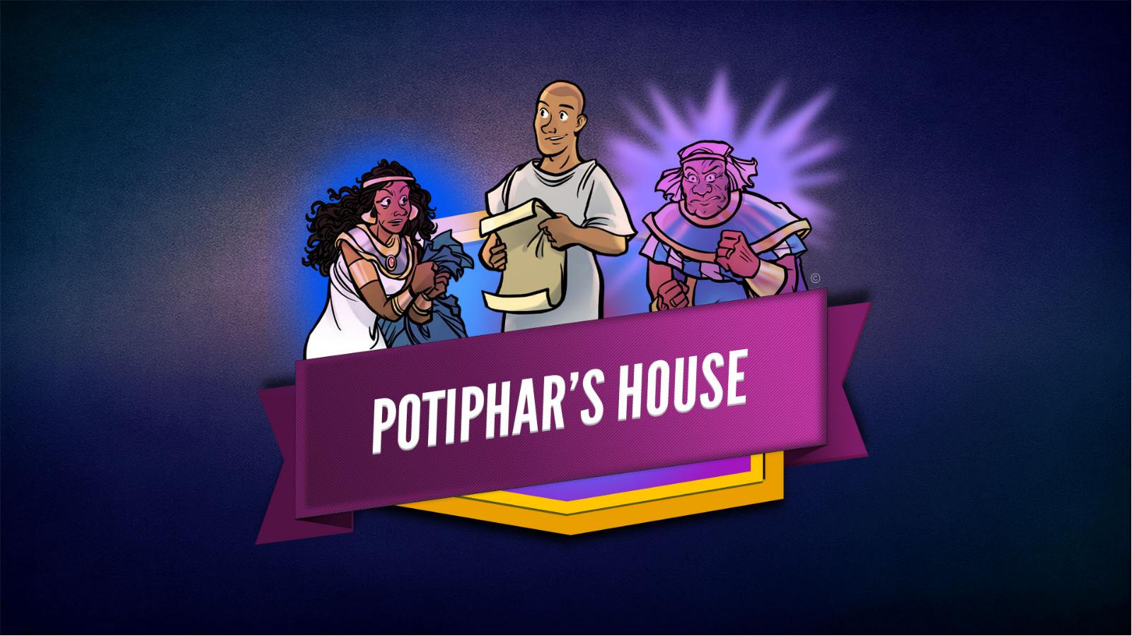 Genesis 39 Potiphar's House: Sunday School Lesson for Kids