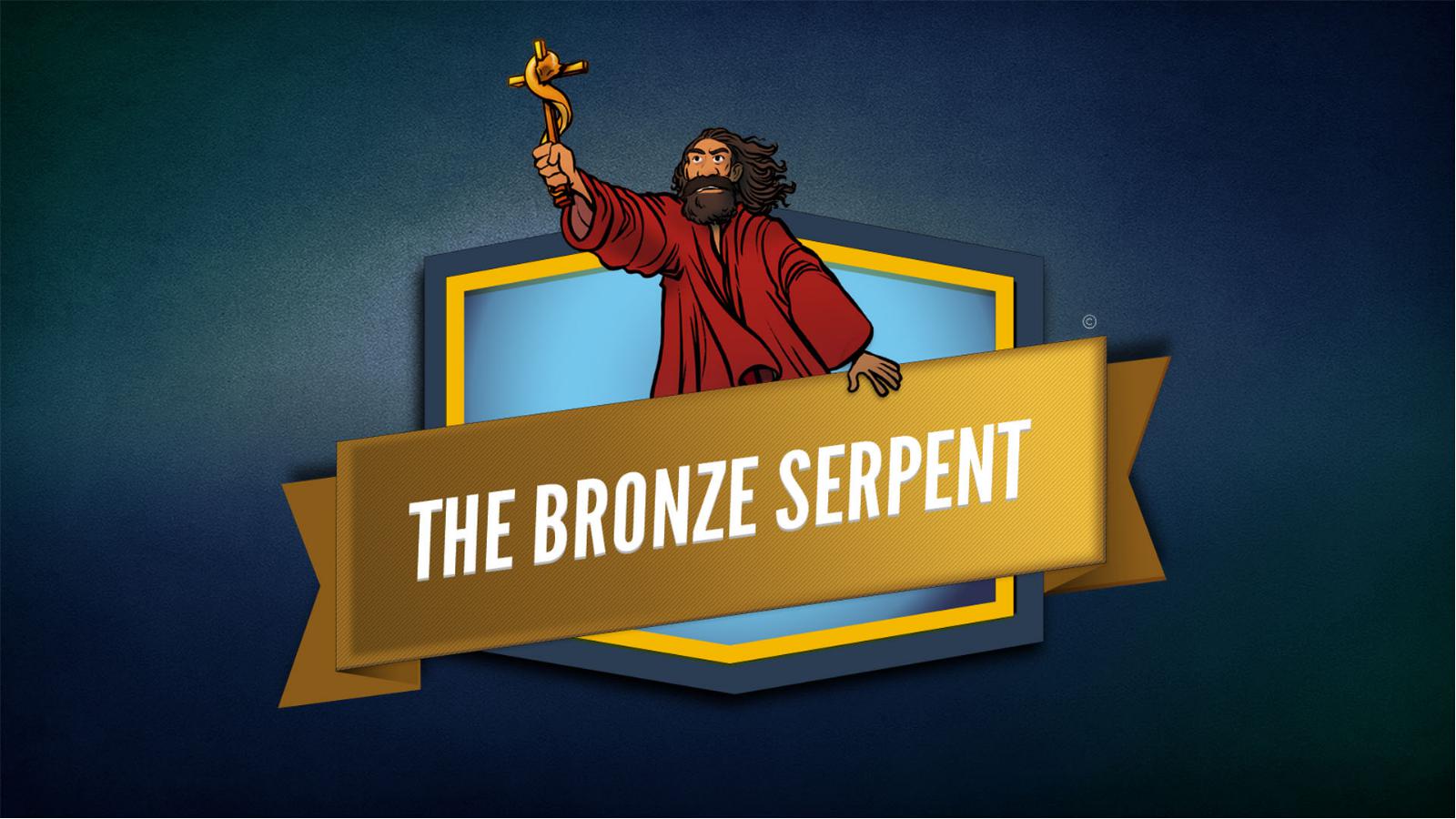 Numbers 21 The Bronze Serpent Kids Bible Story