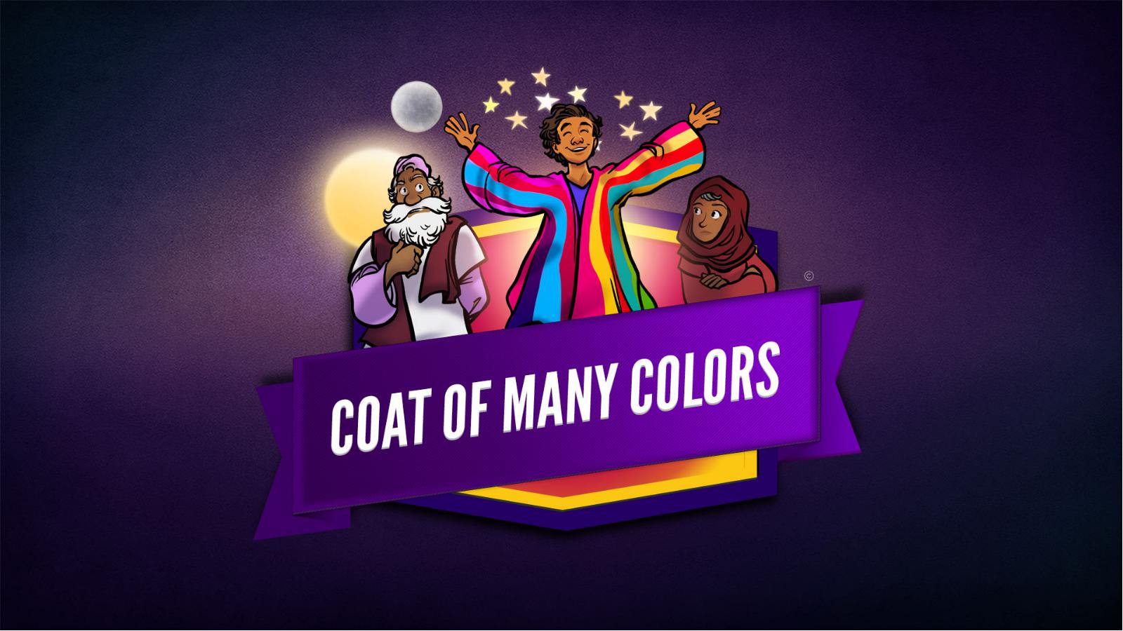 Genesis 37 Coat of Many Colors: Sunday School Lesson for Kids