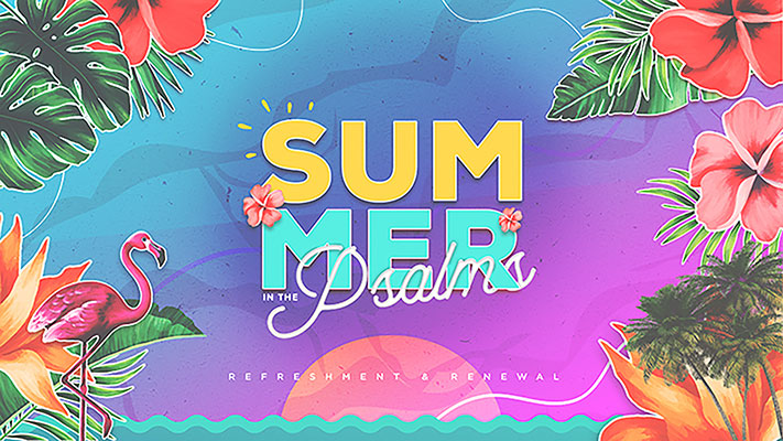 Summer in the Psalms: Social Media Graphics