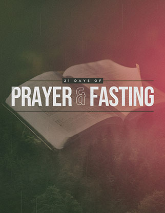 21 Days of Prayer and Fasting: Flyer