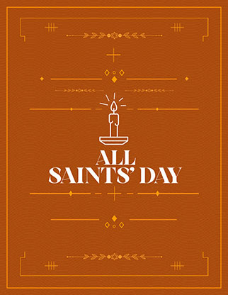 All Saints Day: Flyer