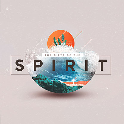 The Gifts Of The Spirit: Social Media Graphic