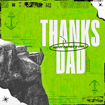 Happy Father's Day: Social Media Graphic