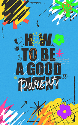How To Be A Good Parent: Bifold Bulletin Cover