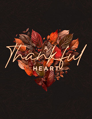 A Thankful Heart: Flyer