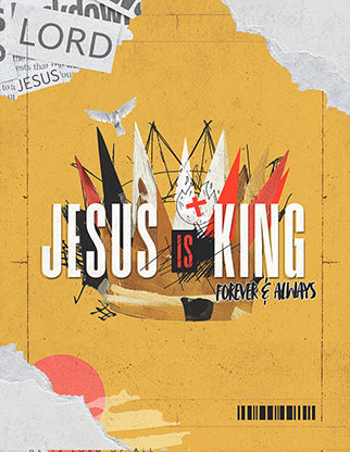 Jesus Is King: Flyer