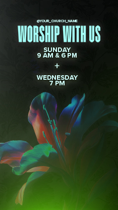 Flourish Neon Flower - Service Times 1: Social Story