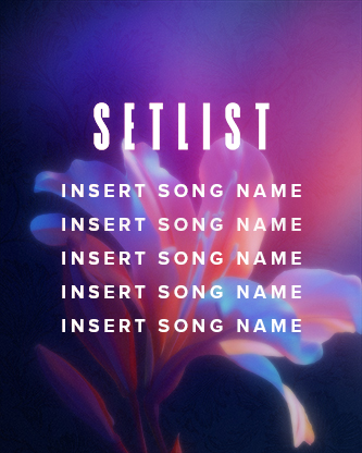 Flourish Neon Flower - Setlist: Social Post